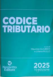 Codice Tributario 2025 VI ed. Neldiritto – nuovo