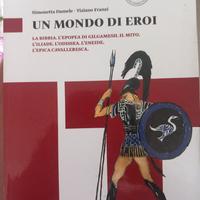 libro epica "Un mondo di eroi" 