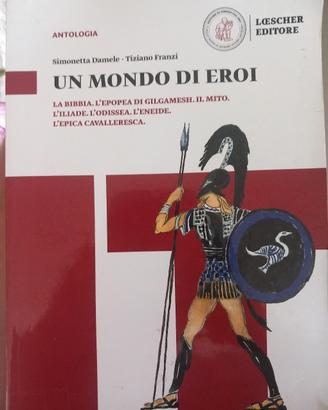 libro epica "Un mondo di eroi" 