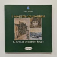 I Maestri Valsabbini - Garosio - Stagnoli - Togni