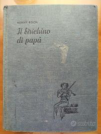 Il birichino di papà - Henny Koch