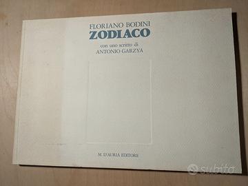 Floriano Bodini. Zodiaco. Antonio Garzya 1991
