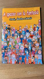 A spasso con la fantasia - Orazio, Gennina e ...