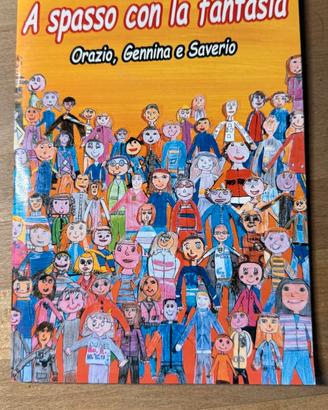 A spasso con la fantasia - Orazio, Gennina e ...