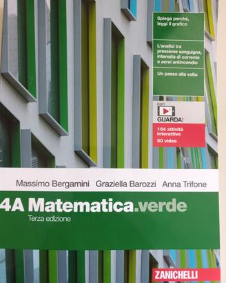 2 libri    4A MATEMATICA.VERDE 4B MATEMATICA.VERDE