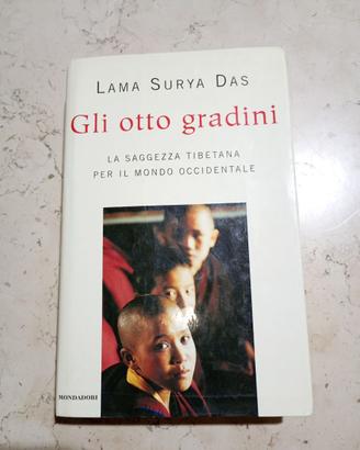 GLI OTTO GRADINI di Lama Surya Das ed.Mondadori