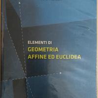 Elementi di Geometria Affine ed Euclidea 