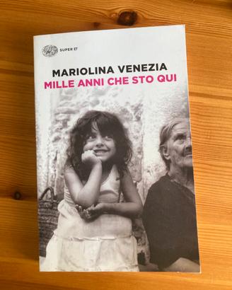 Libro mille anni che sto qui
