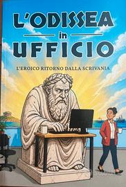L'ODISSEA IN UFFICIO
