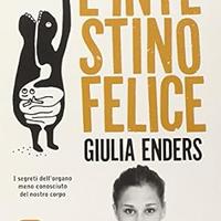 L'intestino felice, di Giulia Enders