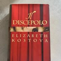“Il discepolo”, Elizabeth Kostova, romanzo.