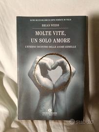 Brian Weiss - Molte vite, un solo amore