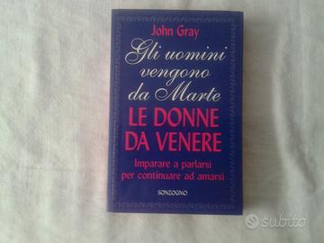 LIBRO GLI UOMINI VENGONO DA MARTE, LE DONNE DA VEN