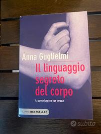 Il linguaggio segreto del corpo Anna Guglielmi