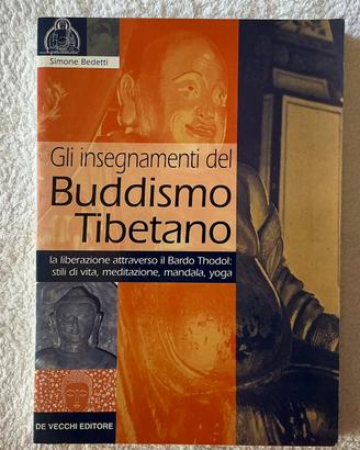 Gli insegnamenti del Buddismo Tibetano