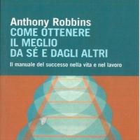 Come ottenere il meglio da sè e dagli altri