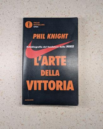 L'arte della vittoria. Autobiografia del fondatore