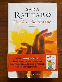 Sara Rattaro, Uomini Che Restano, Sperling&Kupf 1°
