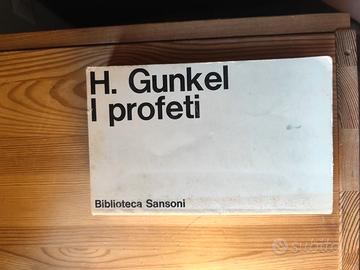 I profeti - Hermann Gunkel