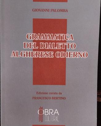 Grammatica del dialetto algherese moderno