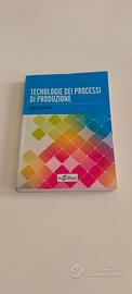 TECNOLOGIE DEI PROCESSI DI PRODUZIONE