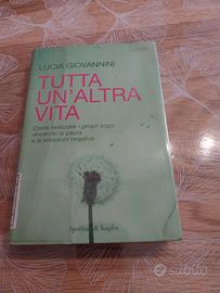 LIBRO: Tutta un'altra vita - Lucia Giovannini
