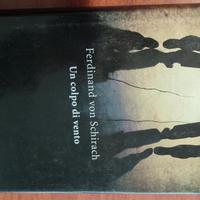 Un colpo di vento - Ferdinand von Schirach