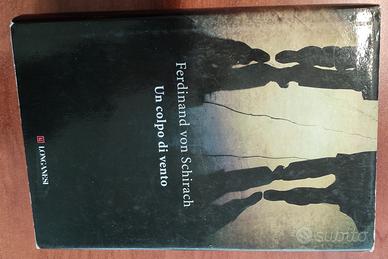 Un colpo di vento - Ferdinand von Schirach