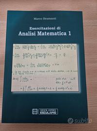 Esercitazioni Analisi Matematica 1 (Bramanti)