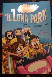 Il luna park di Erick e Dominick