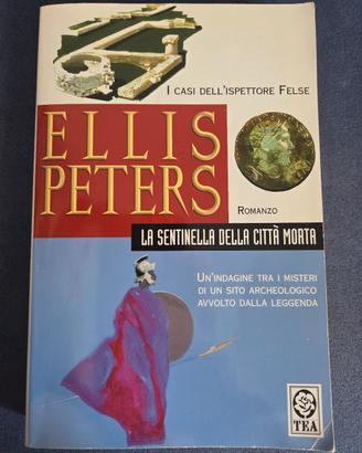 La sentinella della città morta - Ellis Peters
