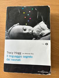 Il linguaggio segreto dei neonati di Tracy Hogg