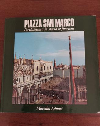 Piazza San Marco L'architettura la storia le funzi