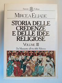 Storia delle credenze e delle idee religiose III