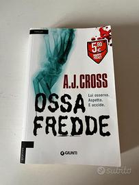 Ossa Fredde - A. J. Cross