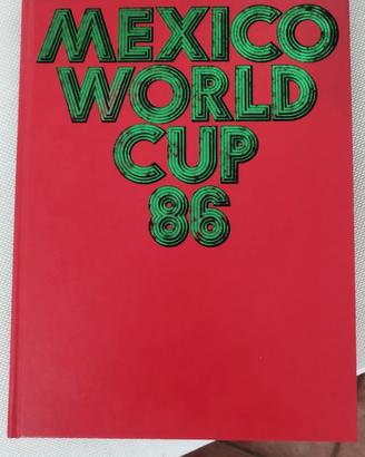 MEXICO WORLD CUP 86 Libro calcio illustrato