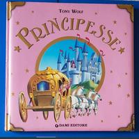 TONY WOLF - LE PIU' BELLE STORIE DI PRINCIPESSE 