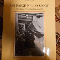 Un paese nello sport. Libro di fotografia