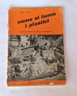 Come si fanno i plastici. Ranio Lobita
