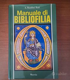 libro manuale di bibliofilia A. Bandini Buti 