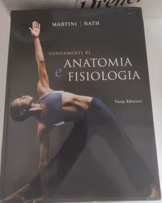 Anatomia e fisiologia Martini Nath terza edizione 