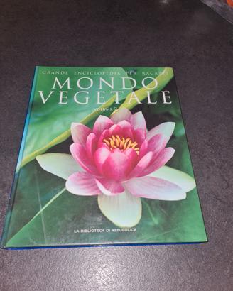 Grande enciclopedia per ragazzi Mondo Vegetale vol