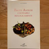Frutti antichi coltivabili biologicamente