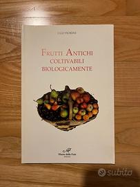 Frutti antichi coltivabili biologicamente