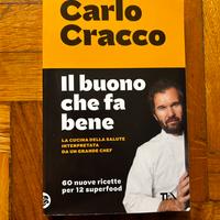 Libro Il buono che fa bene -Carlo Cracco