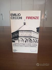 FIRENZE - EMILIO CECCHI - MONDADORI 1969