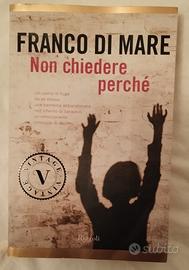 non chiedere perché 