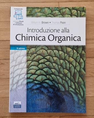 Introduzione alla Chimica Organica. Brown, Poon. 