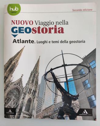 Nuovo Viaggio nella Geostoria Atlante