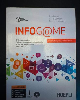Libro INFOG@ME - Baselli, Camagni - Hoepli